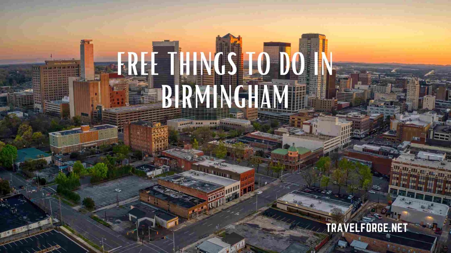 Free Things To Do In Birmingham, AL